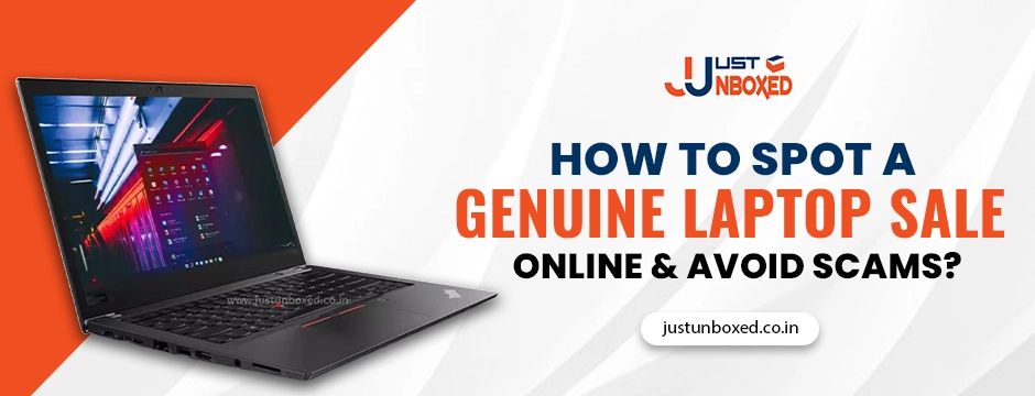How to Spot a Genuine Laptop Sale Online & Avoid Scams?